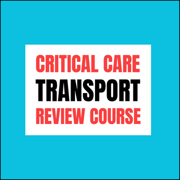 Critical Care Transport Course (11/01/23) SOLD OUT