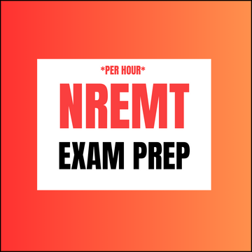 NREMT Exam Prep (Per Hour)
